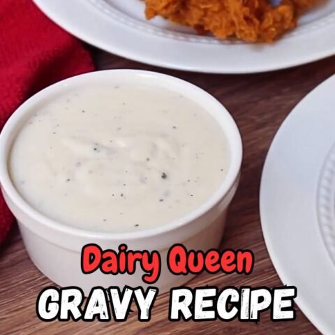 Dairy Queen Gravy Recipe