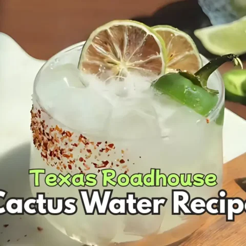 Texas Roadhouse Cactus Water Recipe