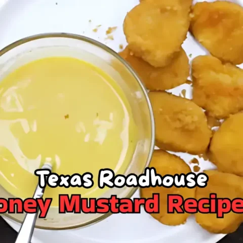 Texas Roadhouse Honey Mustard Recipe