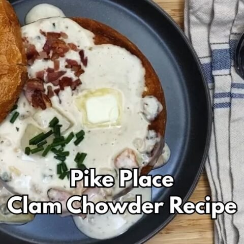 Pike Place Clam Chowder Recipe