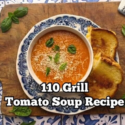 110 Grill Tomato Soup Recipe