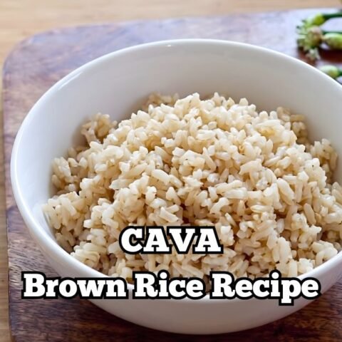 CAVA Brown Rice Recipe