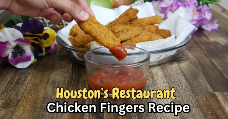 Houston’s Restaurant Chicken Fingers Recipe