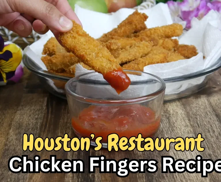 Houston’s Restaurant Chicken Fingers Recipe