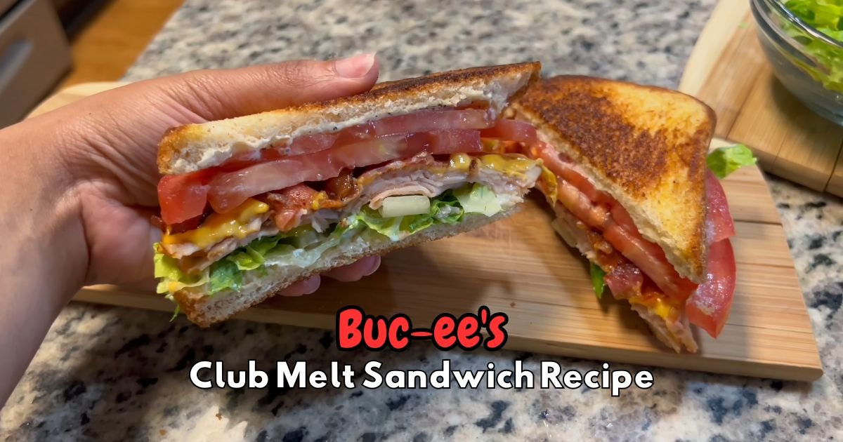 Buc-ee's Club Melt Sandwich Recipe