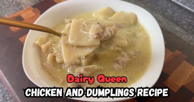 Dairy Queen Chicken And Dumplings Recipe