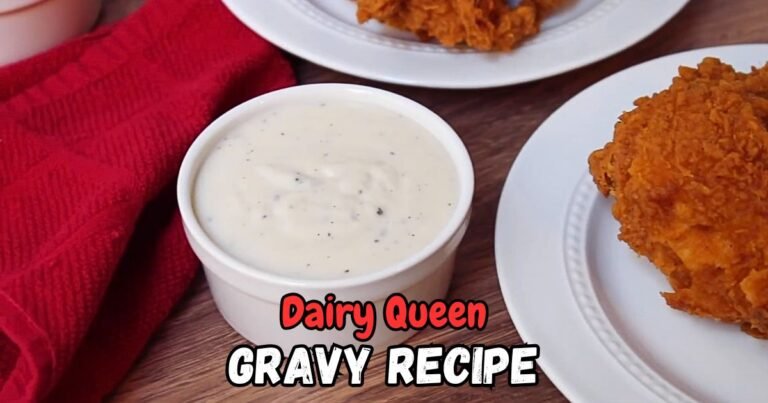 Dairy Queen Gravy Recipe