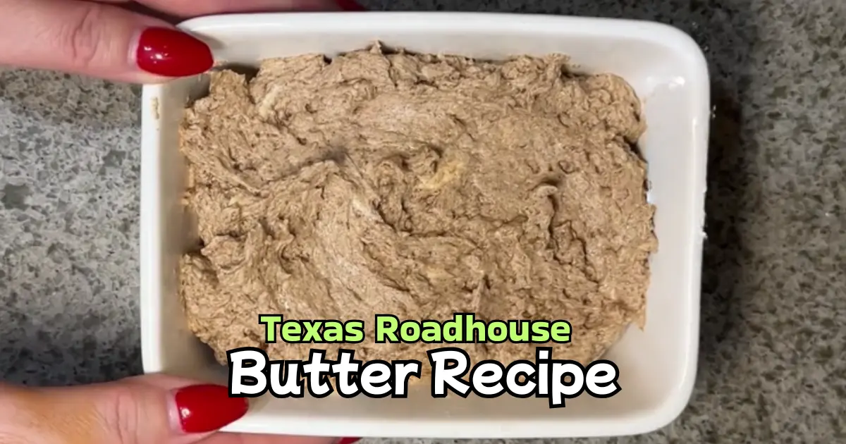 Texas Roadhouse Butter Recipe