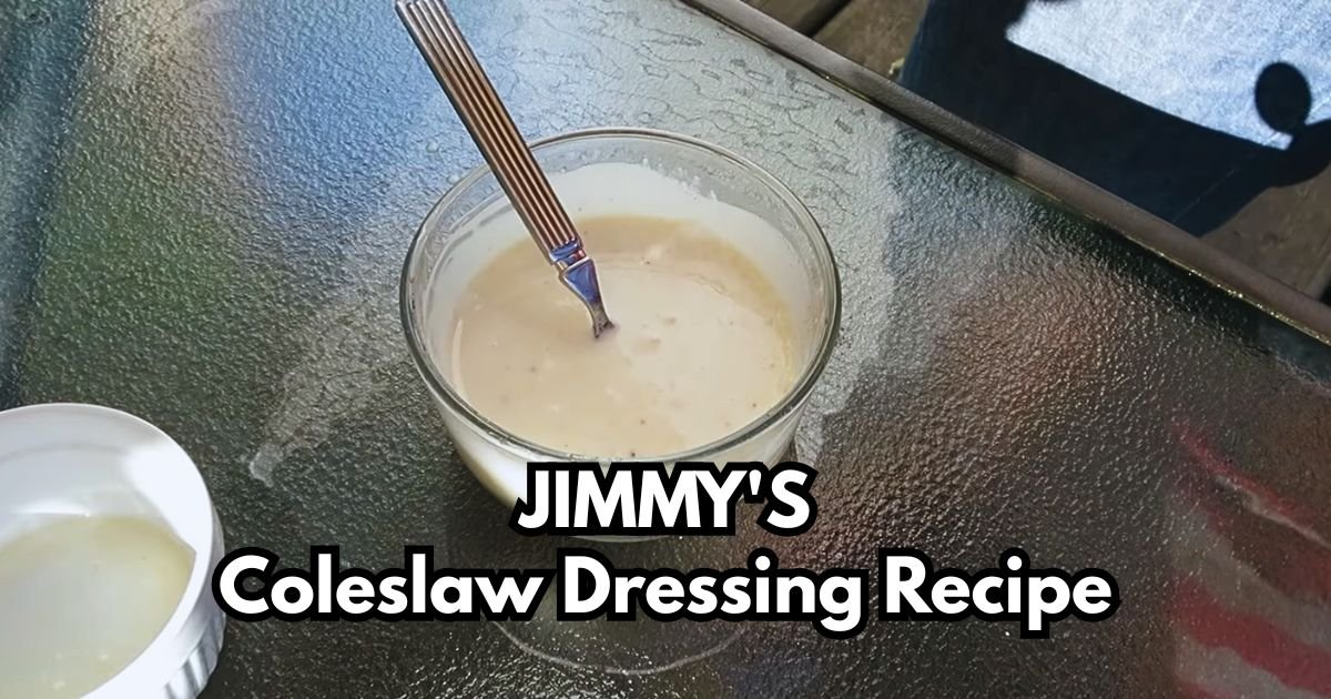 Jimmy's Coleslaw Dressing Recipe