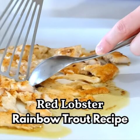 Red Lobster Rainbow Trout Recipe