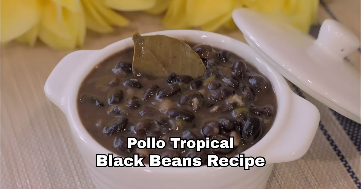Pollo Tropical Black Beans Recipe