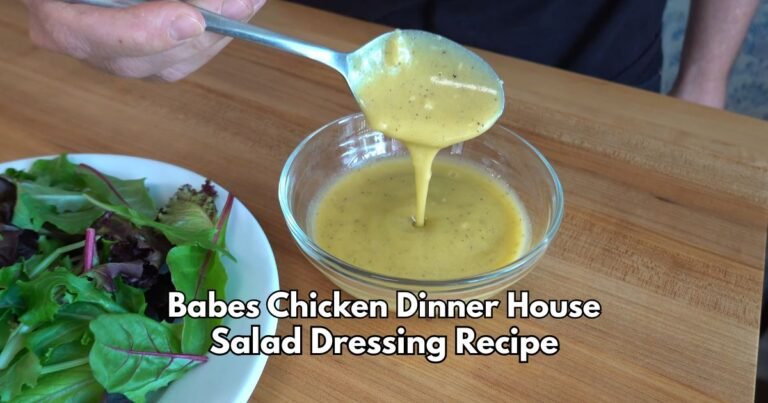 Babes Chicken Dinner House Salad Dressing Recipe