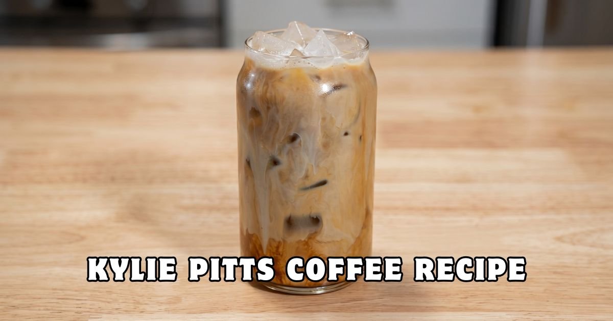 Kylie Pitts Coffee Recipe