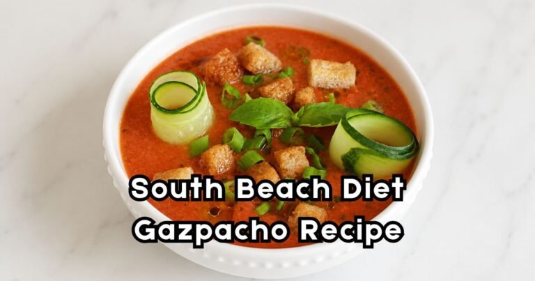 South Beach Diet Gazpacho Recipe