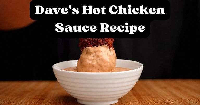 Daves Hot Chicken Sauce Recipe