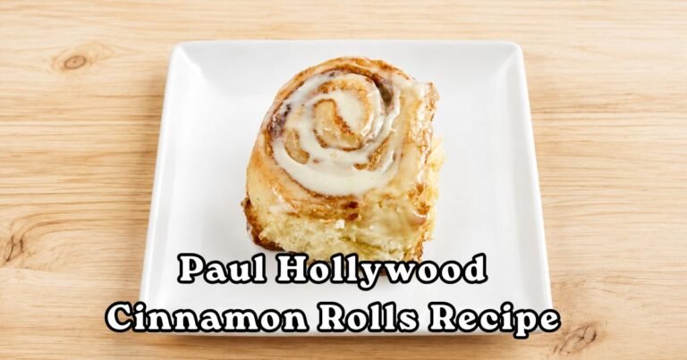 Paul Hollywood Cinnamon Rolls Recipe
